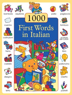 1000 First Words in Italian 1000 First Words in Italian