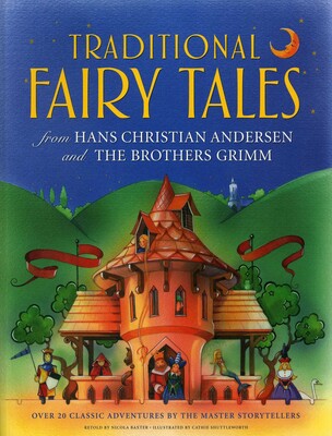 Traditional Fairy Tales from Hans Christian Andersen and The