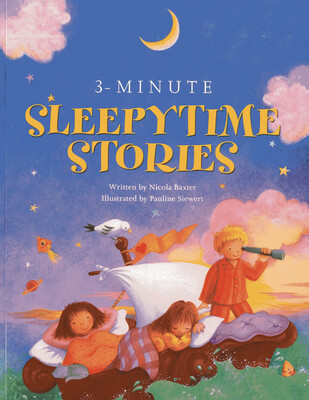 3-Minute Sleepytime Stories 3-Minute Sleepytime Stories