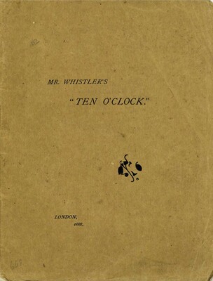 Mr. Whistler's Ten O'Clock Mr. Whistler's Ten O'Clock