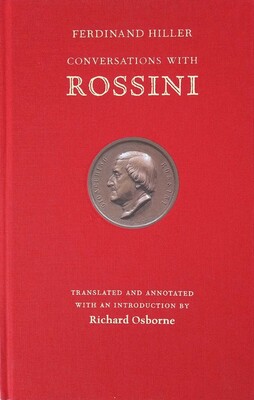 Conversations With Rossini Conversations With Rossini
