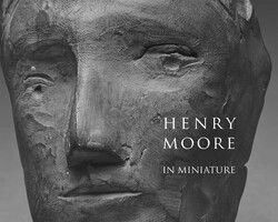 Henry Moore in Miniature Henry Moore in Miniature