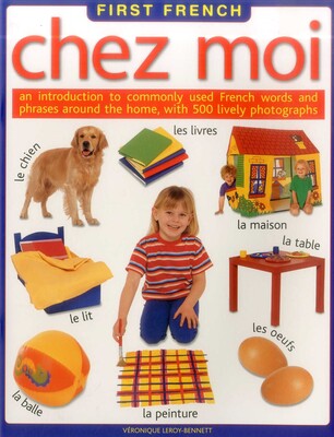 First French: Chez Moi First French: Chez Moi