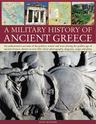 Military Histroy of Ancient Greece Military Histroy of Ancient Greece