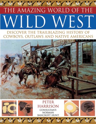 Amazing World of Wild West Amazing World of Wild West