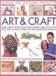 Art and Craft (Hands-on History Projects)