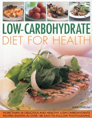 Low Carbohydrate Cooking for Health Low Carbohydrate Cooking for Health