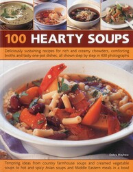 100 Hearty Soups 100 Hearty Soups