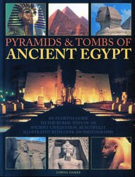 Pyramids & Tombs of Ancient Egypt Pyramids & Tombs of Ancient Egypt