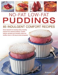 No-Fat Low-Fat Puddings; 85 Indulgent Comfort Recipes