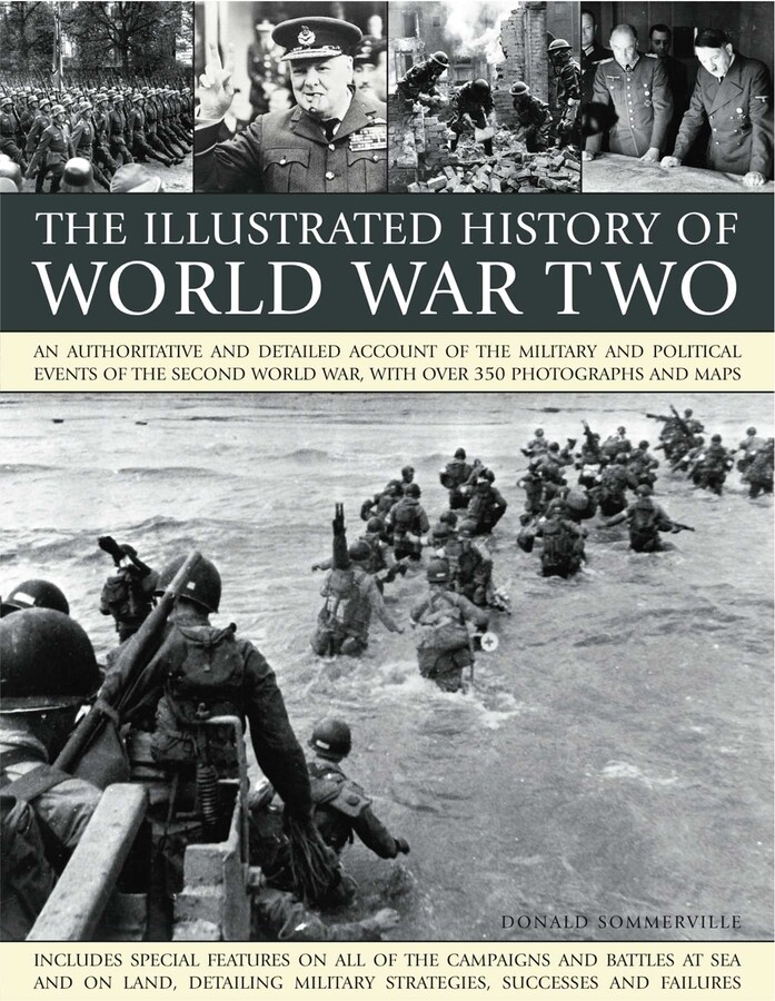Illustrated History of World WarTwo