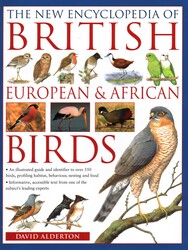 The New Encyclopedia of British, European & African Birds
