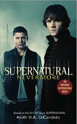 Supernatural - Nevermore Supernatural - Nevermore