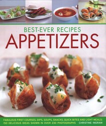 Best-Ever Recipes Appetizers Best-Ever Recipes Appetizers
