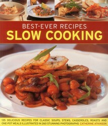 Best-Ever Recipes Slow Cooking Best-Ever Recipes Slow Cooking