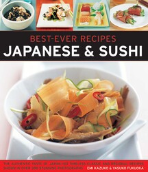 Best-Ever Recipes: Japanese & Sushi Best-Ever Recipes: Japanese & Sushi