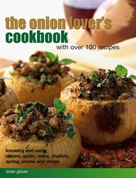Onion Lover's Cookbook: With Over 100 Recipes