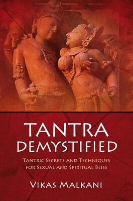 Tantra Demystified Tantra Demystified