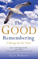 The Good Remembering The Good Remembering