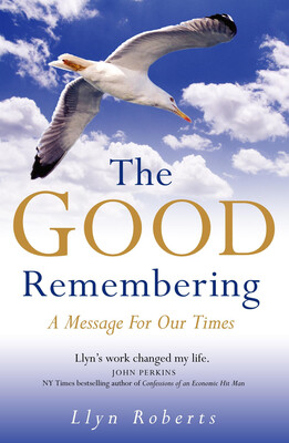 The Good Remembering The Good Remembering