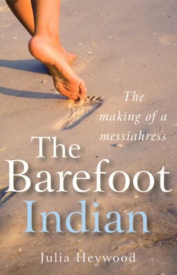 Barefoot Indian Barefoot Indian