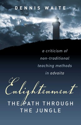 Enlightenment: The Path Through The Jungle Enlightenment: The Path Through The Jungle