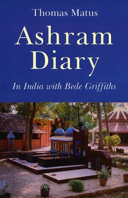 Ashram Diary Ashram Diary