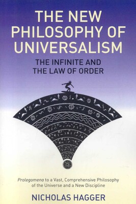 The New Philosophy of Universalism The New Philosophy of Universalism