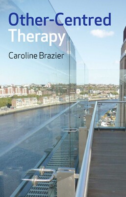 Other-Centred Therapy Other-Centred Therapy