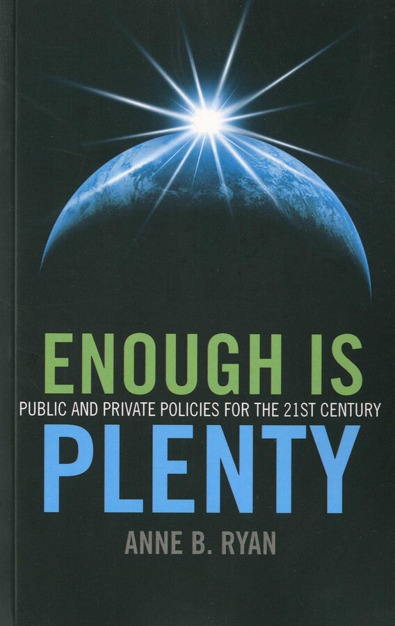 Enough Is Plenty