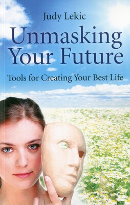 Unmasking Your Future Unmasking Your Future