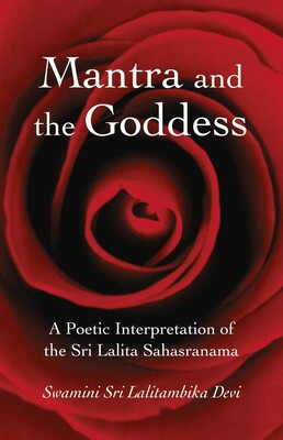 Mantra and the Goddess Mantra and the Goddess