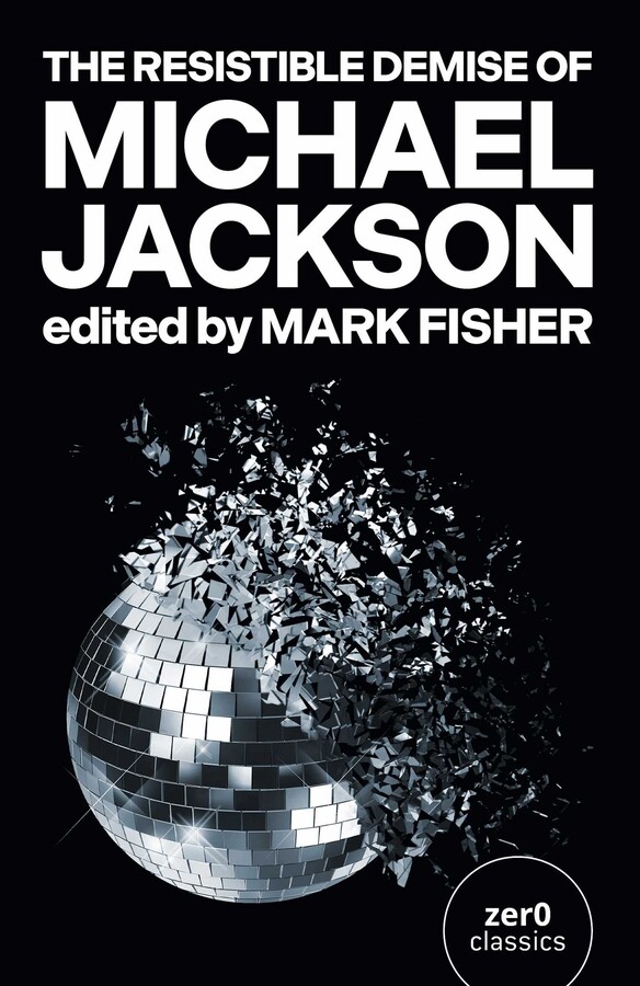 Resistible Demise of Michael Jackson