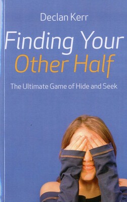 Finding Your Other Half Finding Your Other Half