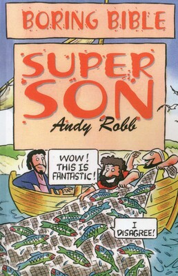 Boring Bible: Super Son Boring Bible: Super Son