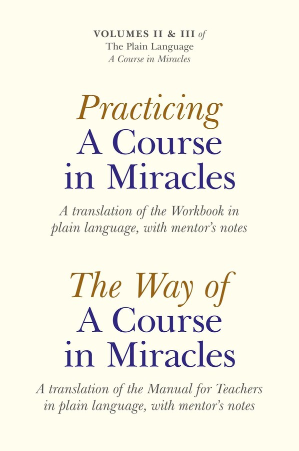Practicing  a Course in Miracles