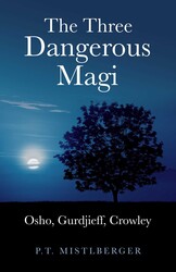 The Three Dangerous Magi The Three Dangerous Magi