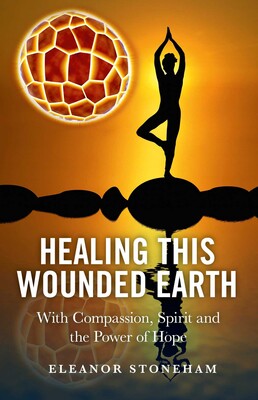 Healing This Wounded Earth Healing This Wounded Earth