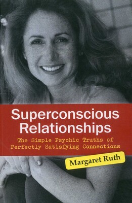 Superconscious Relationships Superconscious Relationships