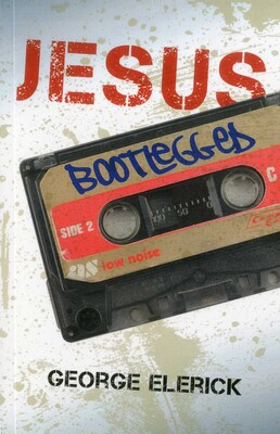 Jesus Bootlegged Jesus Bootlegged