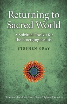 Returning To Sacred World Returning To Sacred World