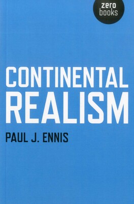 Continental Realism Continental Realism