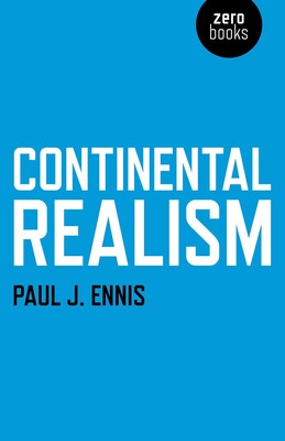 Continental Realism Continental Realism