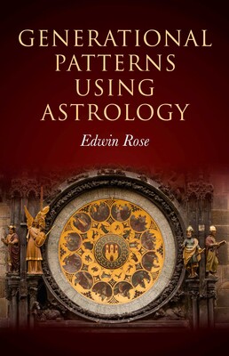 Generational Patterns Using Astrology Generational Patterns Using Astrology