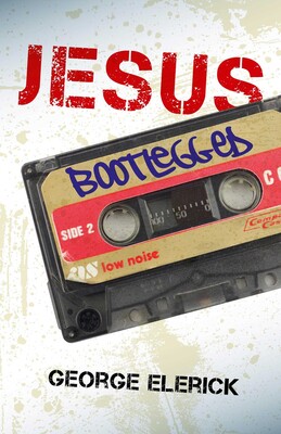 Jesus Bootlegged Jesus Bootlegged