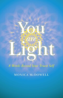 You are Light You are Light