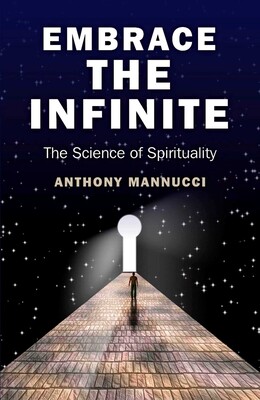 Embrace the Infinite Embrace the Infinite