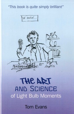 Art and Science of Light Bulb Moments Art and Science of Light Bulb Moments