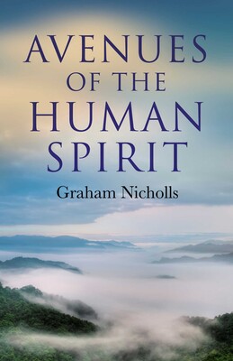 Avenues of the Human Spirit Avenues of the Human Spirit
