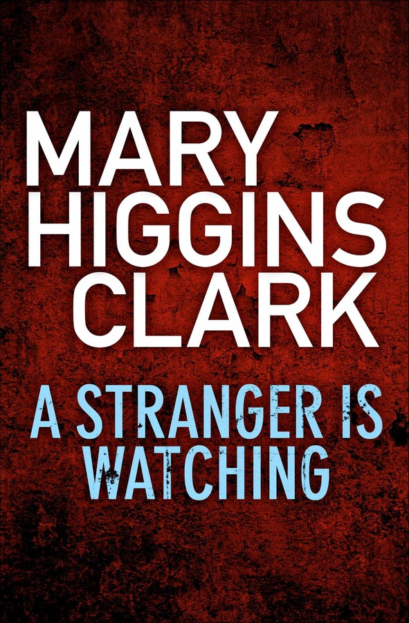 Stranger Is Watching